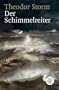 Der Schimmelreiter