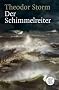 Der Schimmelreiter