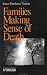 Families Making Sense of Death (Understanding Families series)