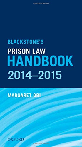 Blackstone's Prison Law Handbook 2014-2015 by Margaret Obi (14-Nov-2013) Flexibound