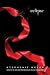 Eclipse (The Twilight Saga, Book 3)