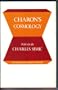 Charon's Cosmology: Poems (The Braziller series of poetry)