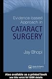 Evidence-Based Approach in Cataract Surgery