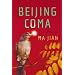 Beijing Coma: A Novel