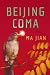 Books : Beijing Coma: A Novel