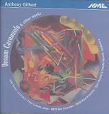 Gilbert: Dream Carousels & other works