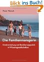Die Familienmanagerin: Kindererziehung und Bev�lkerungspolitik in Wissensgesellschaften