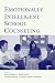 Emotionally Intelligent School Counseling