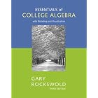 Essentials of College Algebra with Modeling and Visualization (3rd Edition) (Rockswold... by  Gary K. Rockswold