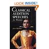 Classical Audition Speeches for Women (Stage and Costume)