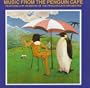 Music From the Penguin Cafe
