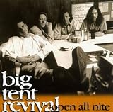 Big Tent Revival lyrics