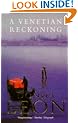 A Venetian Reckoning