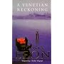 A Venetian Reckoning