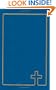 Commentary on the Lutheran Book of Worship: Lutheran Liturgy in Its Ecumenical Context