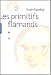 Les Primitifs flamands