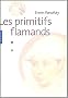 Les Primitifs flamands