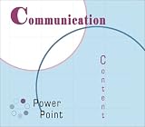 Communication PowerPoint Content