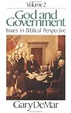 God and Government, Vol. 2 (God & Government)