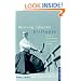 Moving toward Stillness: Lessons in Daily Life from the Martial Ways of Japan