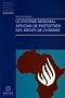 Le syst�me r�gional africain de protection des droits de l'homme