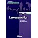 La communication : De l'�thologie � la pathologie, des neurosciences � la th�rapie