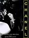 Chanel: Her Style and Her Life