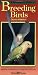 A Birdkeeper's Guide to Breeding Birds,