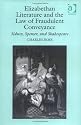 Elizabethan Literature and the Law of Fraudulent Conveyance: Sidney, Spenser, and Shakespeare