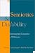 Semiotics and Disability: Interrogating Categories of Difference (Cultural Studies (New York, N.Y.).)