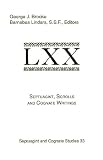  : Septuagint, Scrolls and Cognate Writings: Papers Presented to the International Symposium on the Septuagint and Its Relations to the Dead Sea Scrolls and Other Writings