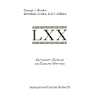 Septuagint, Scrolls and Cognate Writings: Papers Presented to the International Symposium... by England) International Symposium on the Septuagint and its Relations to the Dead Sea Scrolls and Others Writings