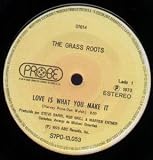LOVE IS WHAT YOU MAKE IT 7" (45)