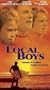 Local Boys [VHS]