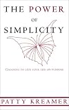 The Power of Simplicity
