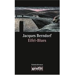 Eifel-Blues: 1. Band der Eifel-Serie