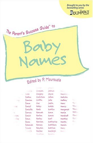 The Parent's Success Guide to Baby Names