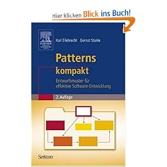 Patterns kompakt: Entwurfsmuster f�r effektive Software-Entwicklung (IT kompakt)