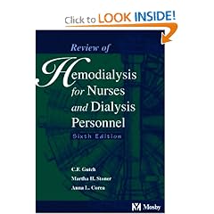Review of Hemodialysis for Nurses and Dialysis Personnel