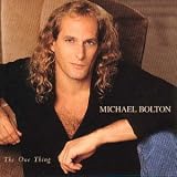 Review Michael Bolton  / The One Thing
