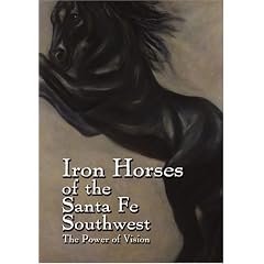 Iron Horses of the Santa Fe Southwest
