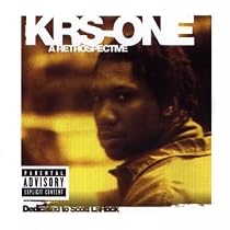 Krs-One a Retrospective