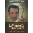 La Venganza de Gabino Barrera