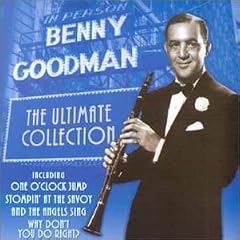 Benny Goodman - The Ultimate Collection