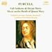 Purcell: Choral and Organ Music