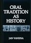 Oral Tradition as History