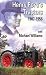 Henry Ford's Tractors 1907-1956