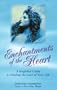 Enchantments of the Heart: A Magical Guide to Finding the Love of Your Life