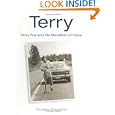 Terry: Terry Fox and His Marathon of Hope by  Douglas Coupland