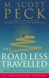 Books : The Road Less Travelled: The New Psychology of Love, Traditional Values and Spiritual Growth